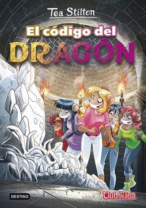 CÓDIGO DEL DRAGÓN, EL (TEA STILTON 1) | 9788408151302 | STILTON, TEA | Llibreria Drac - Llibreria d'Olot | Comprar llibres en català i castellà online
