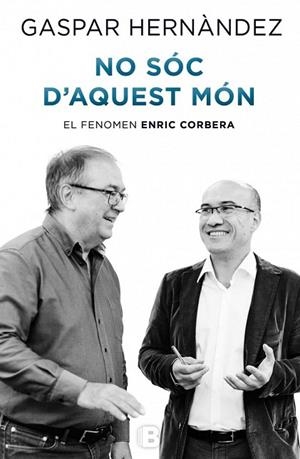 NO SÓC D'AQUEST MÓN | 9788466656986 | HERNÁNDEZ, GASPAR | Llibreria Drac - Llibreria d'Olot | Comprar llibres en català i castellà online