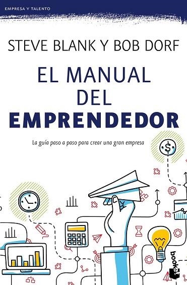 MANUAL DEL EMPRENDEDOR, EL | 9788498754223 | BLANK, STEVE; DORF, BOB | Llibreria Drac - Librería de Olot | Comprar libros en catalán y castellano online