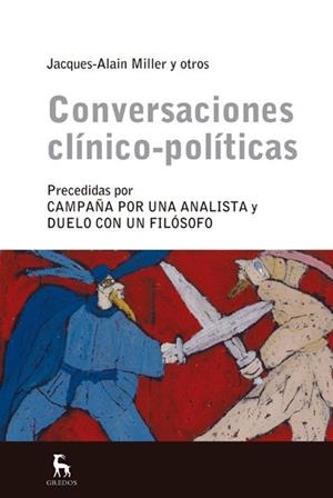 CONVERSACIONES CLINICO-POLITICAS | 9788424936815 | MILLER, JACQUES-ALAIN | Llibreria Drac - Librería de Olot | Comprar libros en catalán y castellano online