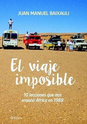 VIAJE IMPOSIBLE, EL | 9788416489350 | BAIXAULI, JUAN MANUEL | Llibreria Drac - Llibreria d'Olot | Comprar llibres en català i castellà online