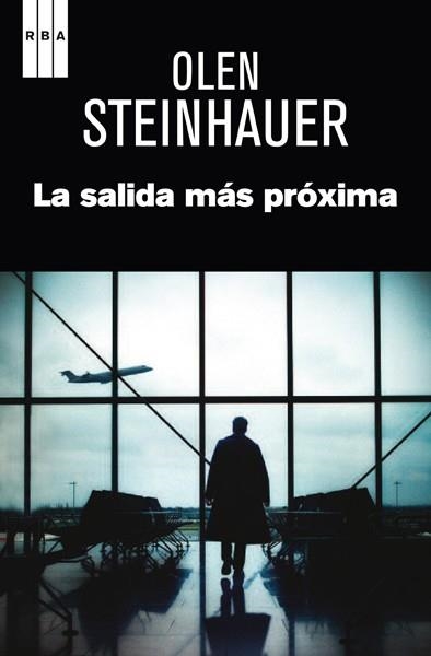 SALIDA MAS CERCANA, LA | 9788490066706 | STEINHAUER, OLEN | Llibreria Drac - Librería de Olot | Comprar libros en catalán y castellano online