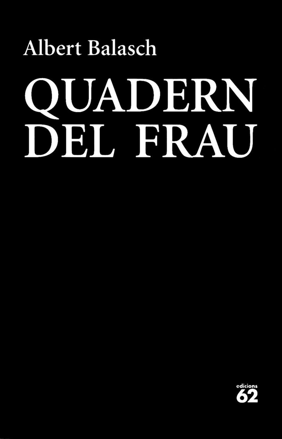 QUADERN DEL FRAU | 9788429774832 | BALASCH, ALBERT | Llibreria Drac - Librería de Olot | Comprar libros en catalán y castellano online