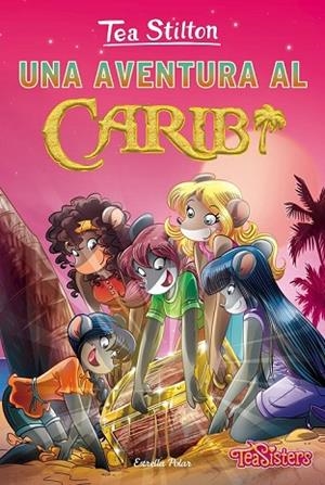 AVENTURA AL CARIB, UNA (TEA STILTON 22) | 9788416519965 | STILTON, TEA | Llibreria Drac - Librería de Olot | Comprar libros en catalán y castellano online
