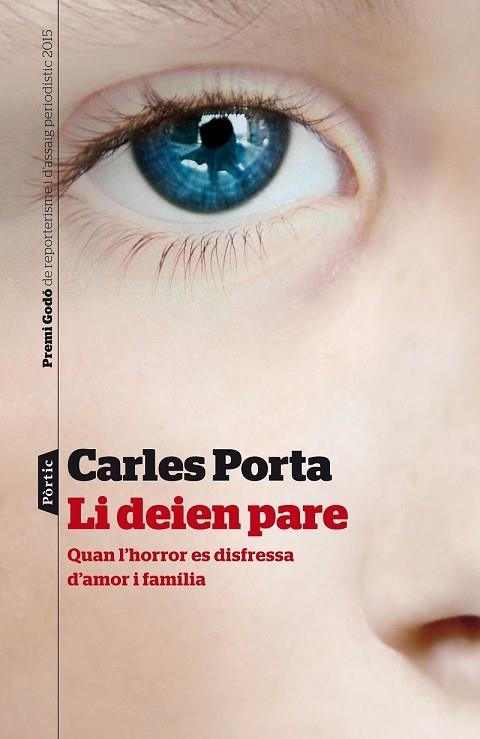 LI DEIEN PARE | 9788498093599 | PORTA, CARLES | Llibreria Drac - Librería de Olot | Comprar libros en catalán y castellano online