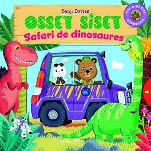 OSSET SISET. SAFARI DE DINOSAURES | 9788416519620 | DAVIES, BENJI | Llibreria Drac - Librería de Olot | Comprar libros en catalán y castellano online