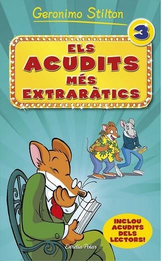 ACUDITS MÉS EXTRARÀTICS 3, ELS | 9788416520008 | STILTON, GERONIMO | Llibreria Drac - Librería de Olot | Comprar libros en catalán y castellano online