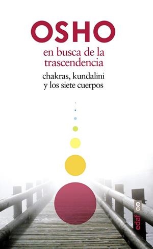 EN BUSCA DE LA TRASCENDENCIA | 9788441436053 | OSHO | Llibreria Drac - Librería de Olot | Comprar libros en catalán y castellano online