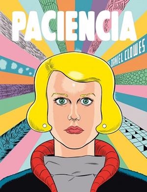 PACIENCIA | 9788416167302 | CLOWES, DANIEL | Llibreria Drac - Librería de Olot | Comprar libros en catalán y castellano online