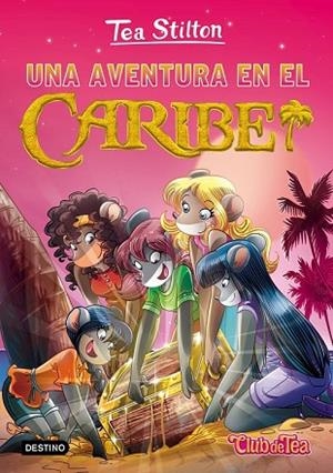 AVENTURA EN EL CARIBE, UNA (TEA STILTON 22 CON ESTUCHE) | 9788408153283 | STILTON, TEA | Llibreria Drac - Llibreria d'Olot | Comprar llibres en català i castellà online