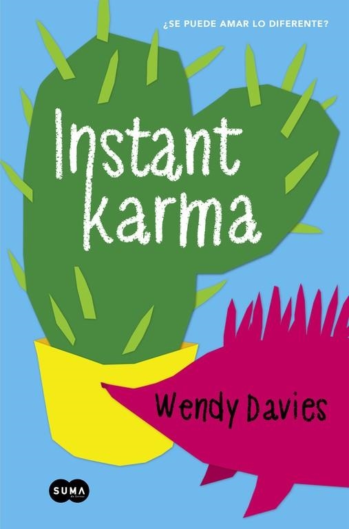 INSTANT KARMA | 9788483657898 | DAVIES, WENDY | Llibreria Drac - Librería de Olot | Comprar libros en catalán y castellano online