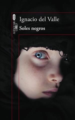 SOLES NEGROS (CAPITÁN ARTURO ANDRADE 4) | 9788420416465 | DEL VALLE, IGNACIO | Llibreria Drac - Librería de Olot | Comprar libros en catalán y castellano online