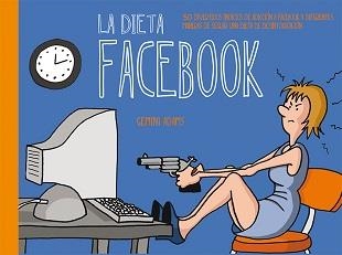 DIETA FACEBOOK, LA | 9788491110705 | ADAMS, GEMINI | Llibreria Drac - Llibreria d'Olot | Comprar llibres en català i castellà online
