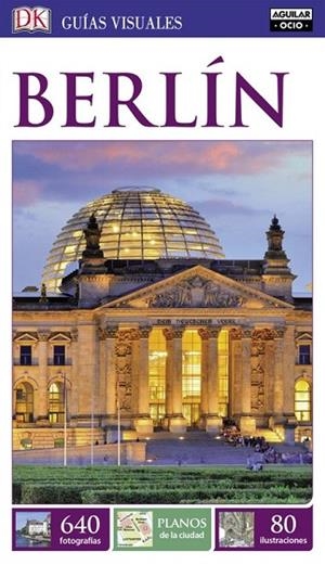 BERLÍN 2016 (GUIAS VISUALES) | 9788403511491 | AA.DD. | Llibreria Drac - Llibreria d'Olot | Comprar llibres en català i castellà online