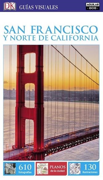 SAN FRANCISCO 2015 (GUIAS VISUALES) | 9788403510142 | AA.DD. | Llibreria Drac - Librería de Olot | Comprar libros en catalán y castellano online