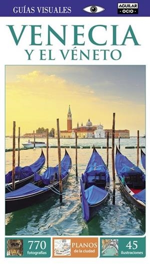 VENECIA Y EL VÉNETO 2015 (GUÍAS VISUALES) | 9788403507388 | AA.DD. | Llibreria Drac - Llibreria d'Olot | Comprar llibres en català i castellà online