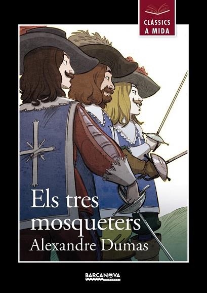 TRES MOSQUETERS, ELS (CLASSICS A MIDA) | 9788448938659 | DUMAS, ALEXANDRE | Llibreria Drac - Librería de Olot | Comprar libros en catalán y castellano online