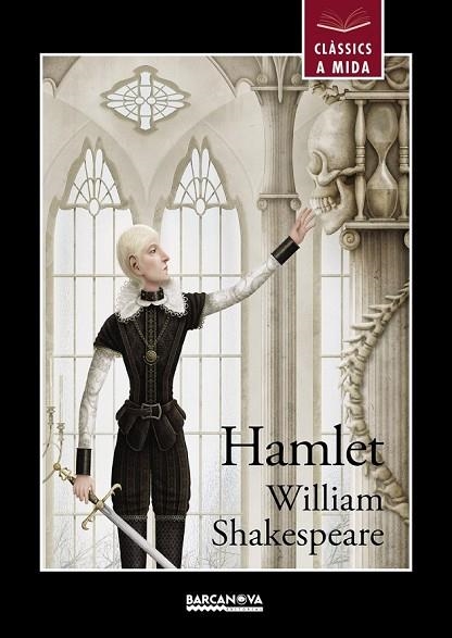 HAMLET (CLASSICS A MIDA) | 9788448938666 | SHAKESPEARE, WILLIAM | Llibreria Drac - Librería de Olot | Comprar libros en catalán y castellano online