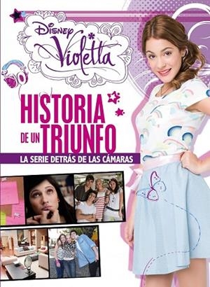 VIOLETTA. HISTORIA DE UN TRIUNFO | 9788499514734 | DISNEY | Llibreria Drac - Librería de Olot | Comprar libros en catalán y castellano online