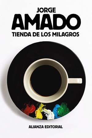 TIENDA DE LOS MILAGROS | 9788491042723 | AMADO, JORGE | Llibreria Drac - Librería de Olot | Comprar libros en catalán y castellano online