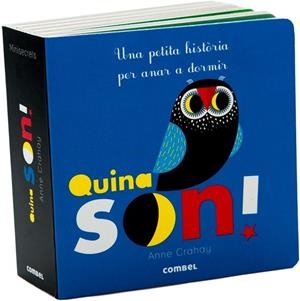 QUINA SON | 9788491010470 | CRAHAY, ANNE | Llibreria Drac - Librería de Olot | Comprar libros en catalán y castellano online