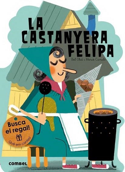 CASTANYERA FELIPA, LA | 9788491010784 | OLID, BEL | Llibreria Drac - Librería de Olot | Comprar libros en catalán y castellano online