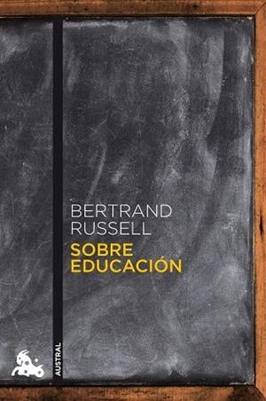 SOBRE EDUCACION | 9788467032499 | RUSSELL. BERTRAND | Llibreria Drac - Llibreria d'Olot | Comprar llibres en català i castellà online