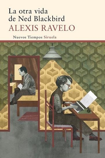 OTRA VIDA DE NED BLACKBIRD, LA | 9788416465866 | RAVELO, ALEXIS | Llibreria Drac - Librería de Olot | Comprar libros en catalán y castellano online