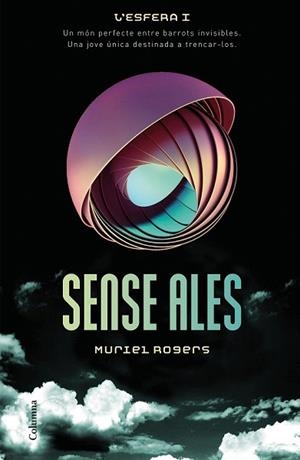 SENSE ALES | 9788466420433 | ROGERS, MURIEL | Llibreria Drac - Librería de Olot | Comprar libros en catalán y castellano online