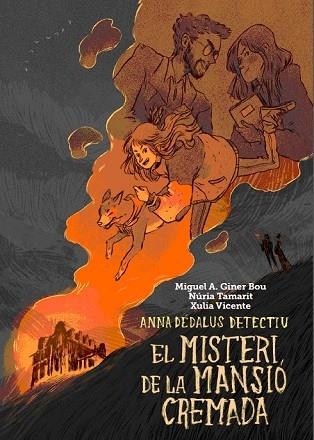 MISTERI DE LA MANSIÓ CREMADA, EL (ANNA DEDALUS DETECTIU) | 9788416394050 | GINER, MIGUEL ÁNGEL | Llibreria Drac - Librería de Olot | Comprar libros en catalán y castellano online