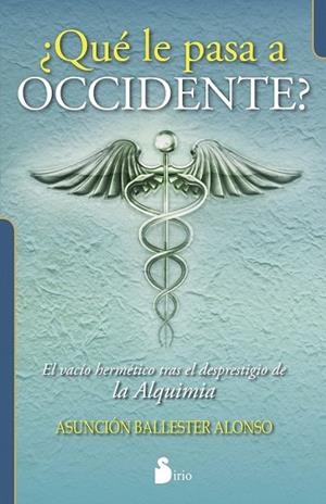 QUE LE PASA A OCCIDENTE | 9788416579112 | BALLESTER, ASUNCION | Llibreria Drac - Librería de Olot | Comprar libros en catalán y castellano online
