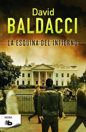 ESQUINA DEL INFIERNO, LA | 9788490701843 | BALDACCI, DAVID | Llibreria Drac - Librería de Olot | Comprar libros en catalán y castellano online