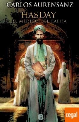 HASDAY. EL MÉDICO DEL CALIFA | 9788466658461 | AURENSANZ, CARLOS | Llibreria Drac - Librería de Olot | Comprar libros en catalán y castellano online