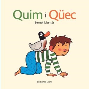 QUIM I QÜEC | 9788494405013 | MUNTES, BERNAT | Llibreria Drac - Librería de Olot | Comprar libros en catalán y castellano online
