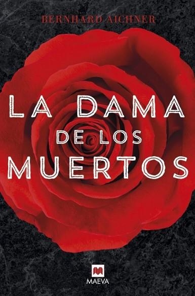 DAMA DE LOS MUERTOS, LA | 9788416363278 | AICHNER, BERNHARD | Llibreria Drac - Librería de Olot | Comprar libros en catalán y castellano online