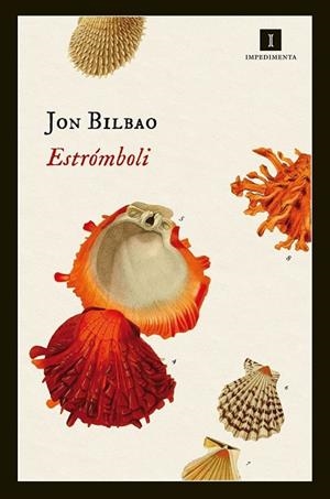 ESTRÓMBOLI | 9788416542369 | BILBAO, JON | Llibreria Drac - Librería de Olot | Comprar libros en catalán y castellano online