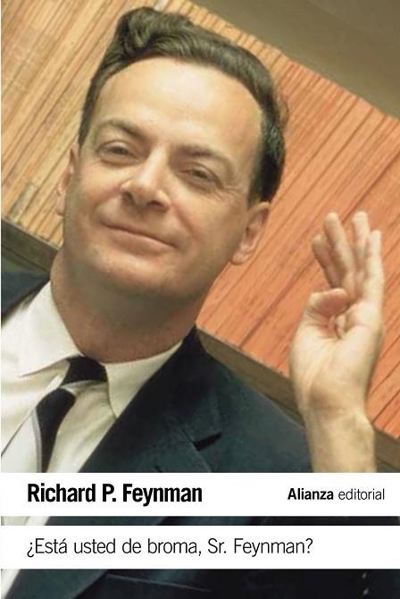 ESTÁ USTED DE BROMA SR. FEYNMAN? | 9788491042792 | FEYNMAN, RICHARD P. | Llibreria Drac - Librería de Olot | Comprar libros en catalán y castellano online