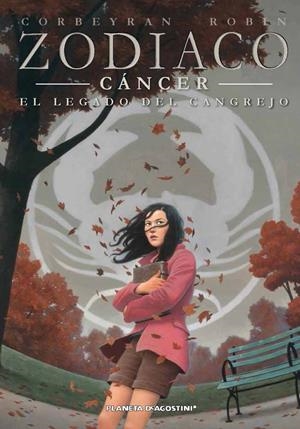 ZODIACO Nº 04: CANCER. EL LEGADO DEL CANGREJO | 9788415821632 | CORBEYRAN, ERIC | Llibreria Drac - Librería de Olot | Comprar libros en catalán y castellano online