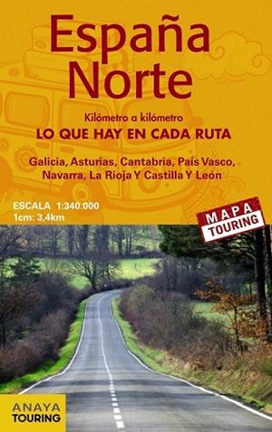 ESPAÑA NORTE 1:340.000  (DESPLEGABLE) | 9788499358642 | ANAYA TOURING | Llibreria Drac - Librería de Olot | Comprar libros en catalán y castellano online