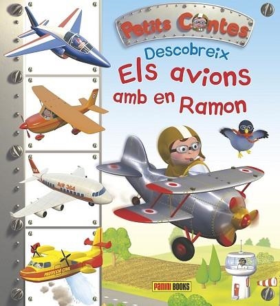 DESCOBREIX ELS AVIONS AMB EN RAMON (PETITS CONTES) | 9788490943823 | Llibreria Drac - Llibreria d'Olot | Comprar llibres en català i castellà online