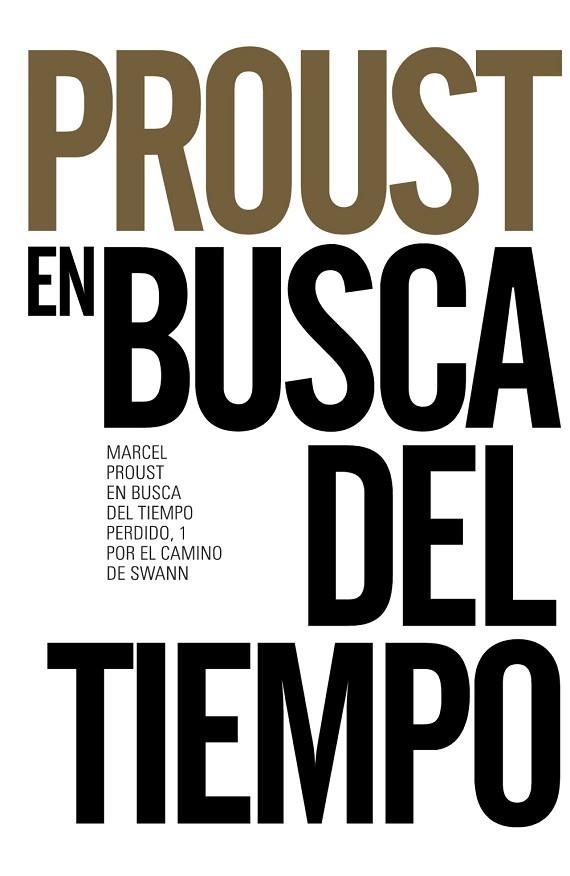 EN BUSCA DEL TIEMPO PERDIDO, 1. POR EL CAMINO DE SWANN | 9788491042556 | PROUST, MARCEL | Llibreria Drac - Llibreria d'Olot | Comprar llibres en català i castellà online