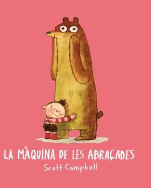 MÀQUINA DE LES ABRAÇADES, LA | 9788416394173 | CAMPBELL, SCOTT | Llibreria Drac - Librería de Olot | Comprar libros en catalán y castellano online