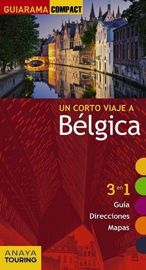 BÉLGICA 2016 (GUIARAMA COMPACT) | 9788499358130 | MARTÍN, GALO | Llibreria Drac - Librería de Olot | Comprar libros en catalán y castellano online