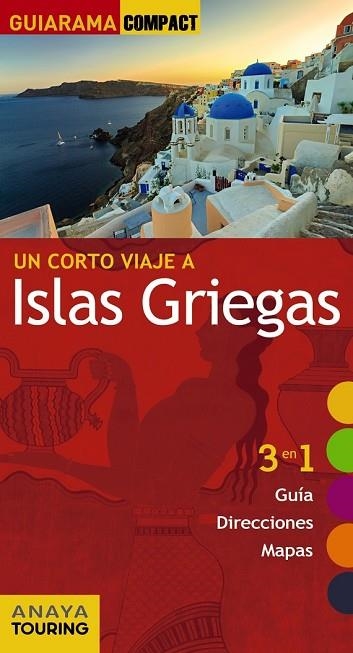 ISLAS GRIEGAS 2016 (GUIARAMA COMPACT) | 9788499358185 | RON, ANA | Llibreria Drac - Librería de Olot | Comprar libros en catalán y castellano online