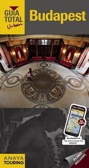 BUDAPEST 2016 (GUÍA TOTAL URBAN) | 9788499357775 | AAVV | Llibreria Drac - Librería de Olot | Comprar libros en catalán y castellano online