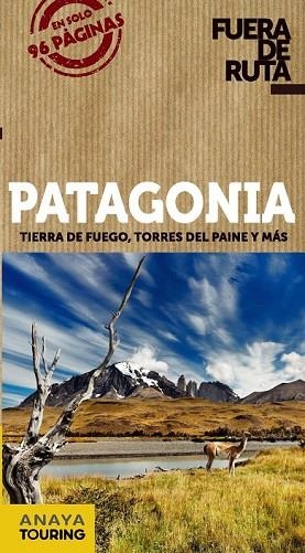 PATAGONIA 2016 (FUERA DE RUTA) | 9788499356273 | PAGELLA, GABRIELA | Llibreria Drac - Librería de Olot | Comprar libros en catalán y castellano online