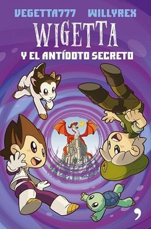 WIGETTA Y EL ANTÍDOTO SECRETO | 9788499985244 | VEGETTA777; WILLYREX | Llibreria Drac - Llibreria d'Olot | Comprar llibres en català i castellà online