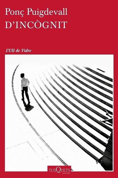 D'INCÒGNIT | 9788490662472 | PUIGDEVALL, PONÇ  | Llibreria Drac - Librería de Olot | Comprar libros en catalán y castellano online