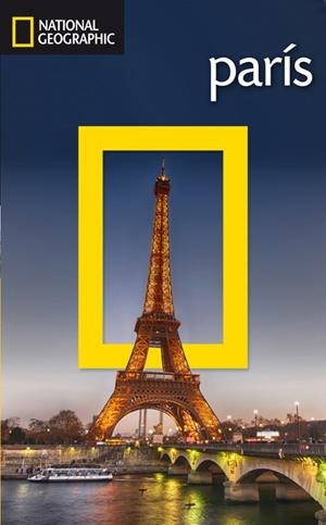 PARIS 2016 (NATIONAL GEOGRAPHIC) | 9788482986258 | AAVV | Llibreria Drac - Librería de Olot | Comprar libros en catalán y castellano online