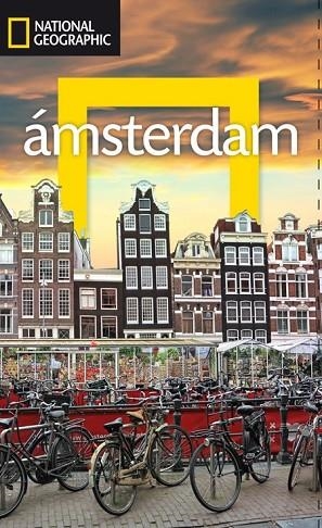 AMSTERDAM 2016 (NATIONAL GEOGRAPHIC) | 9788482986326 | AAVV | Llibreria Drac - Librería de Olot | Comprar libros en catalán y castellano online